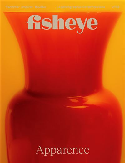 FISHEYE N° 59 - Apparence