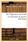 De l'Opération de Gritti en chirurgie de guerre