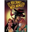 Les Arcanes du Midi-Minuit T03 - L'Affaire Collossos