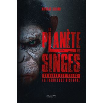 La-Planete-des-Singes-Du-roman-aux-ecrans-la-fabuleuse-histoire.jpg