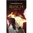 Blanche et la bonne étoile