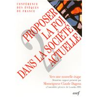 Proposer la foi dans la société actuelle, ii