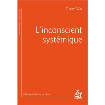 L'inconscient systémique - 1