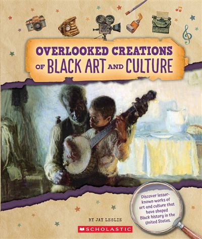 Overlooked Creations of Black Art and Culture (From the Arch