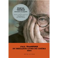 Pascal Thomas, souvenirs en pagaille