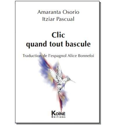 Clic quand tout bascule