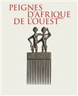 Peignes d’Afrique de l’Ouest