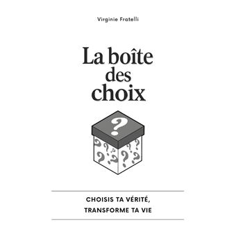La boîte des choix