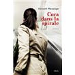 Cora dans la spirale