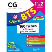 Objectif BTS CG - 160 fiches efficaces pour bien réviser - 2026