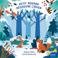 Petit renard découvre l'hiver