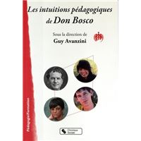 Intuitions pedagogiques de don bosco (les)