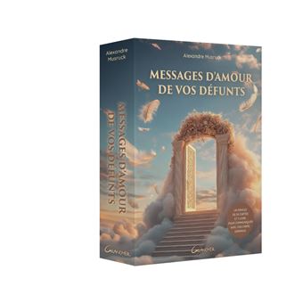 Messages d'amour de vos défunts