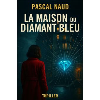 La Maison du diamant bleu - 1