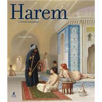 Harem - L'Orient amoureux