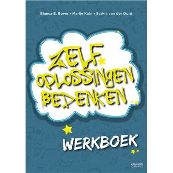 Zelf Oplossingen Bedenken - Werkboek Werkboek - Broché - Bianca E ...