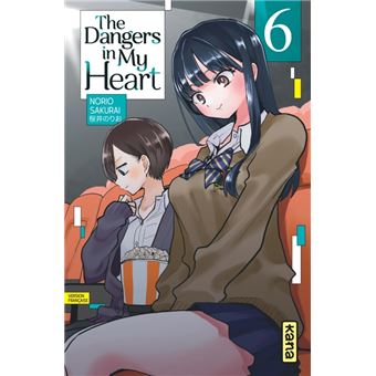 The Dangers In My Heart - The Dangers in my heart - Tome 6 - 1