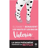 Valéria - Tome 3 : Les hauts et les bas de Valéria