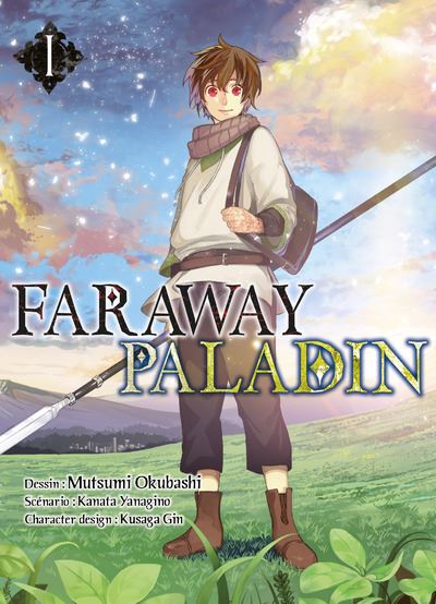 Faraway paladin T01 - Kanata Yanagino - broché