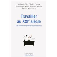 Travailler au XXIe siècle