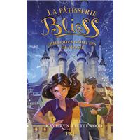 La pâtisserie de Bliss - tome 5 Quelques gouttes de magie