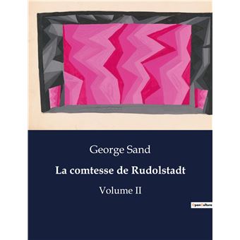 La comtesse de Rudolstadt - 1