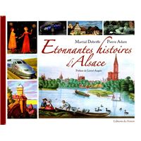 Etonnantes histoires d'alsace