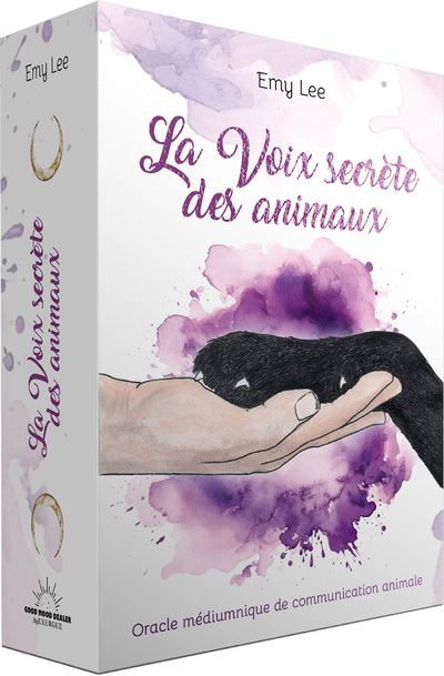 La Voix secrete des animaux - Oracle mediumnique de communic