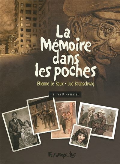 La Mémoire dans les poches I, II, III - Luc Brunschwig - Coffret