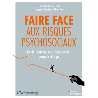Faire face aux risques psychosociaux - 1