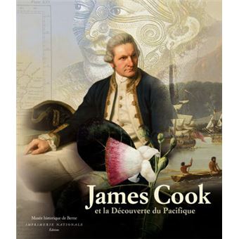 James Cook et la Découverte du Pacifique - 1