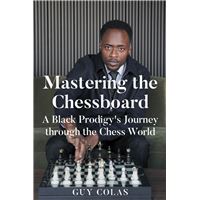 Mastering the Chessboard