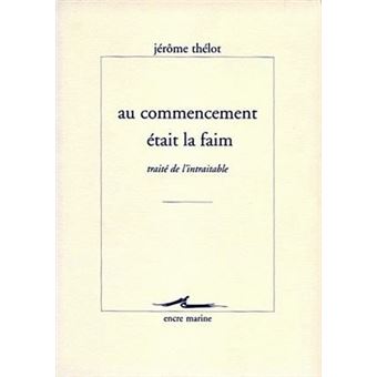 Au Commencement était la faim - 1