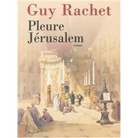 Pleure Jérusalem (Massada)