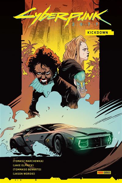 Cyberpunk 2077 Kickdown - Tomasz Marchewka - Panini Comics -