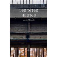 Les Têtes hautes