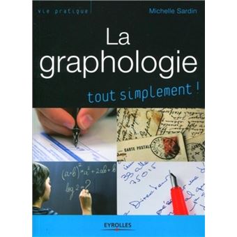La graphologie tout simplement - 1
