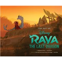 THE ART OF RAYA AND THE LAST DRAGON.