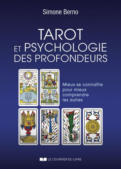 Tarot et psychologie des profondeurs - Mieux se connaitre po