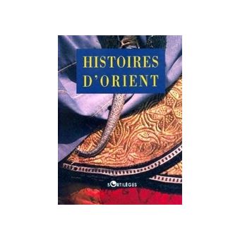 Histoires D'Orient - 1
