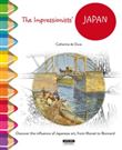 The impressionists' Japan from Monet to Van Gogh