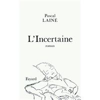 L'Incertaine