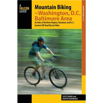 Mountain Biking the Washington, D.C./Baltimore Area - 1