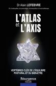 L'atlas et l'axis - Vertèbres clés de l'équilibre postural et du bien-être