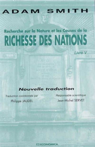 Recherche sur la nature et les causes de la richesse des nations : livre v