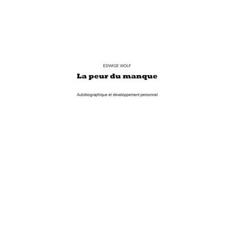 La peur du manque