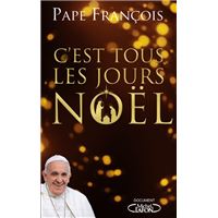 C'est tous les jours noel