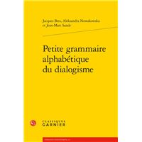 Petite grammaire alphabétique du dialogisme