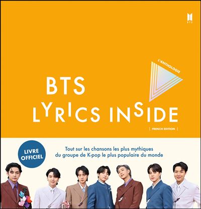 BTS Lyrics inside Tout sur les chansons les plus mythiques d