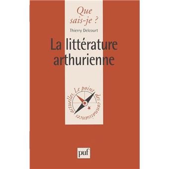 La littérature arthurienne - 1